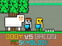 image Obby vs Bacon MCSkyblock