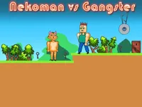 image Nekoman vs Gangster